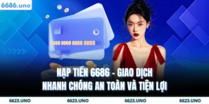 nạp tiền 6686
